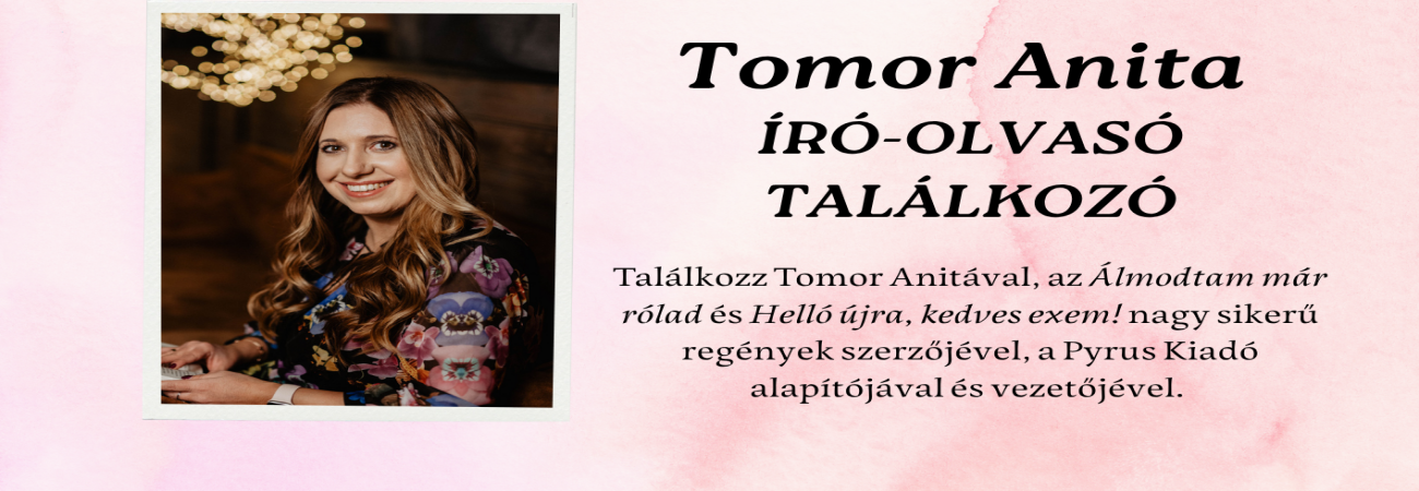 Tomor Anita író-olvasó találkozó