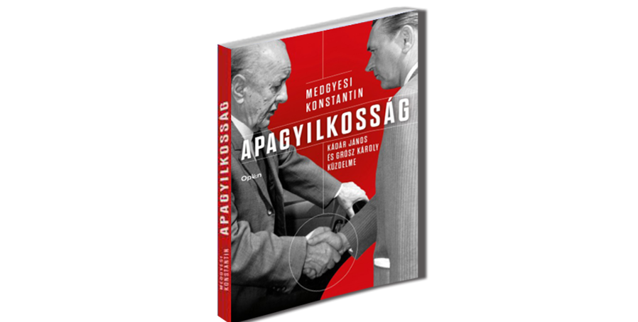 Grósz Károly: Reformer vagy fekete bárány? – Medgyesi Konstantin történész kötetbemutató beszélgetése